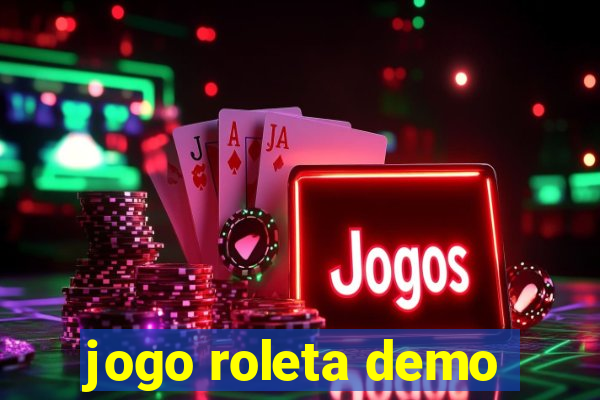 jogo roleta demo